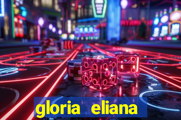 gloria eliana ribeiro letra