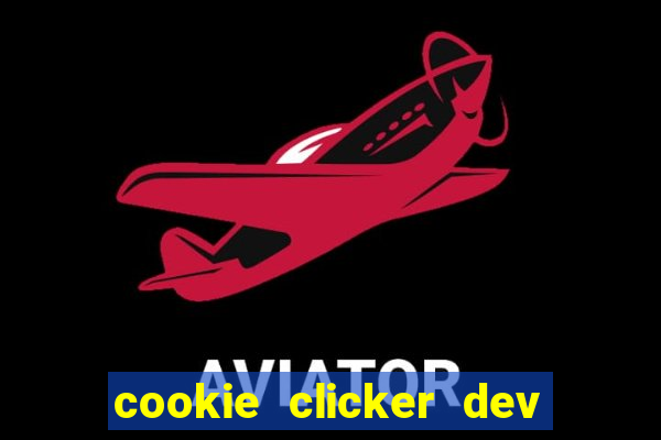 cookie clicker dev tools code