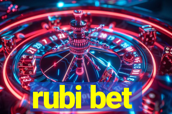 rubi bet