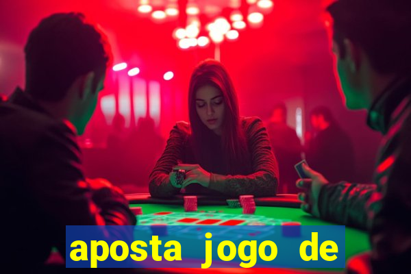 aposta jogo de futebol bet365