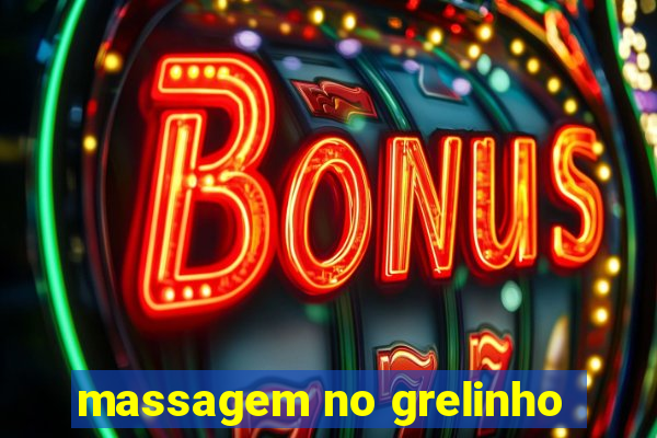 massagem no grelinho