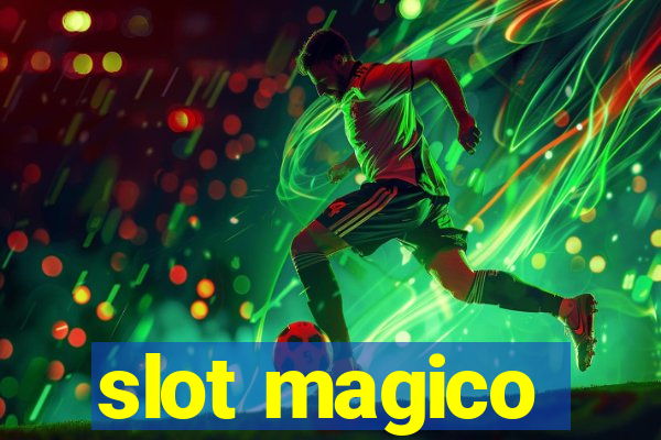 slot magico