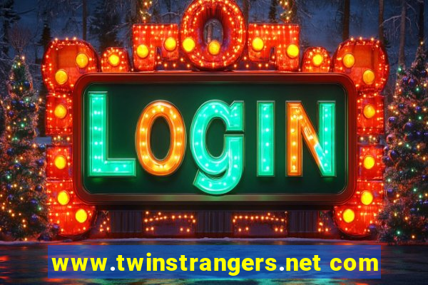 www.twinstrangers.net com