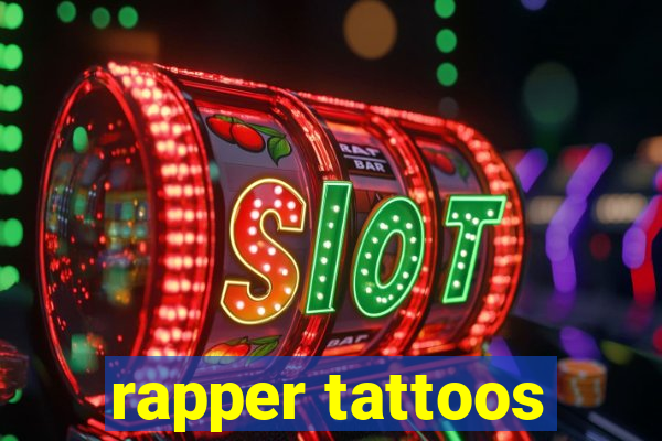 rapper tattoos