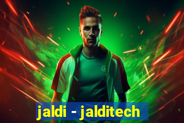 jaldi - jalditech