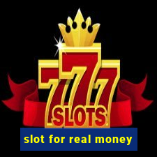 slot for real money