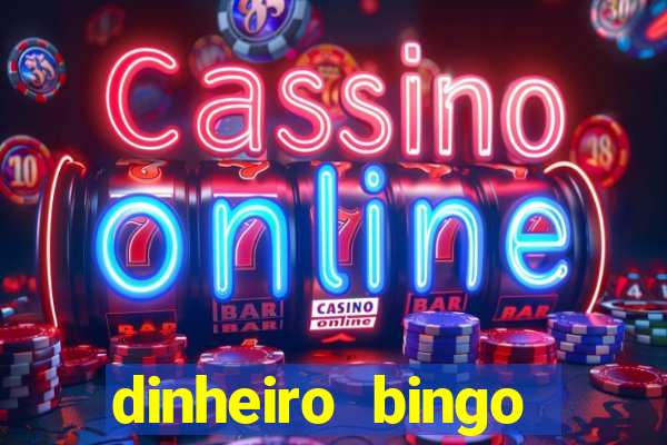 dinheiro bingo clash cash game