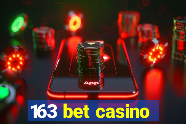 163 bet casino