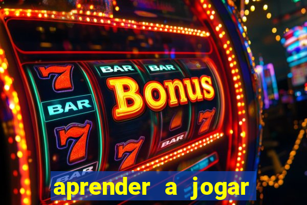 aprender a jogar poker online