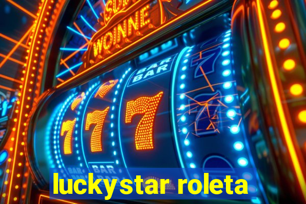 luckystar roleta