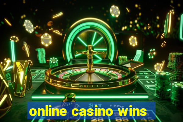 online casino wins