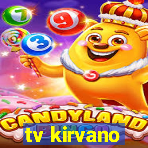 tv kirvano