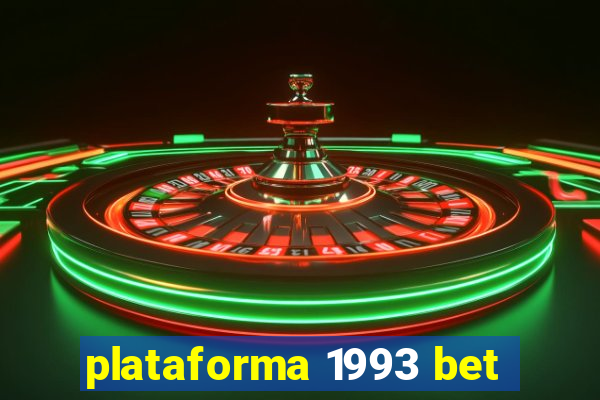 plataforma 1993 bet