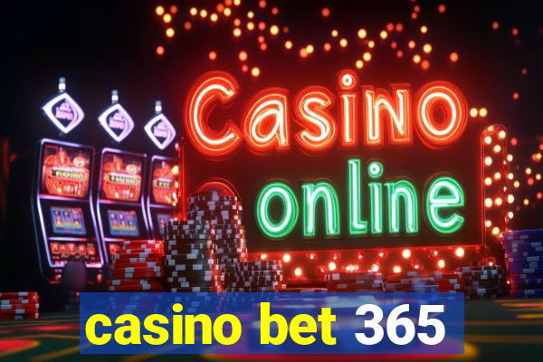 casino bet 365