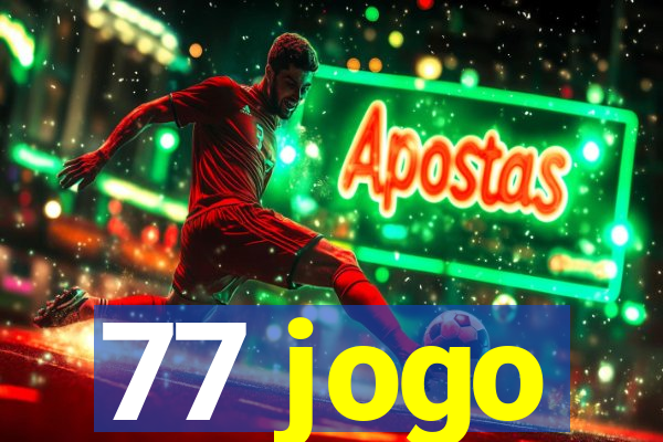 77 jogo