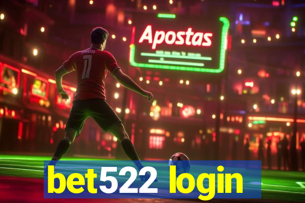 bet522 login