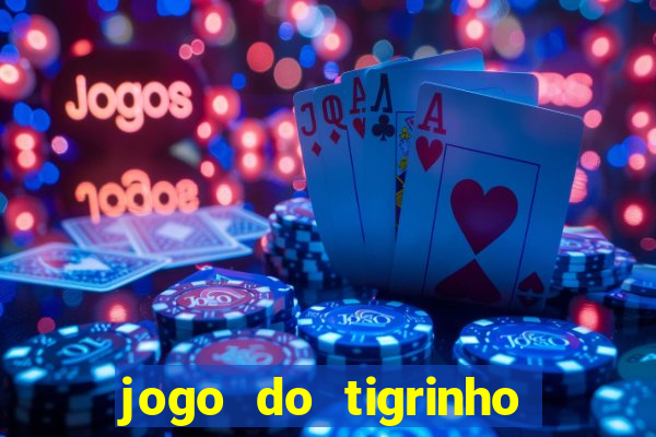 jogo do tigrinho com aposta mínima de r$ 1