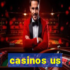 casinos us