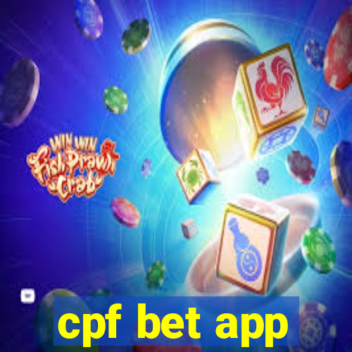 cpf bet app