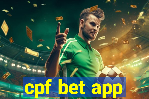 cpf bet app