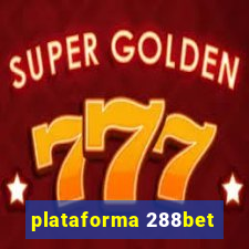 plataforma 288bet