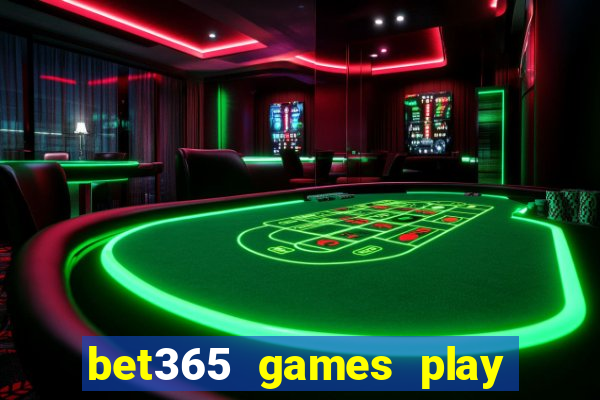 bet365 games play casino slots