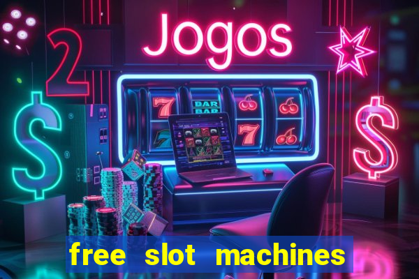 free slot machines for real money