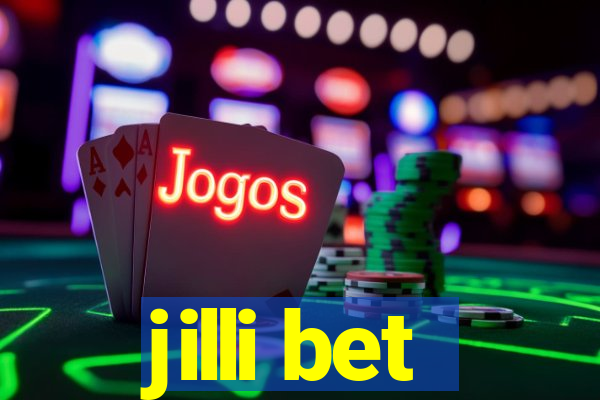 jilli bet