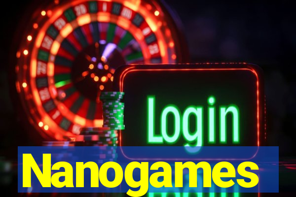 Nanogames