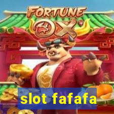 slot fafafa