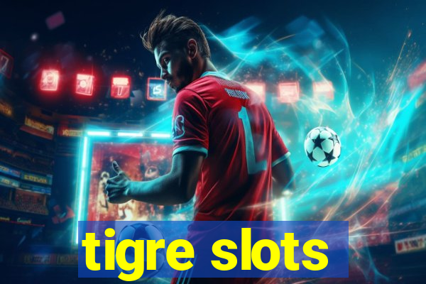 tigre slots