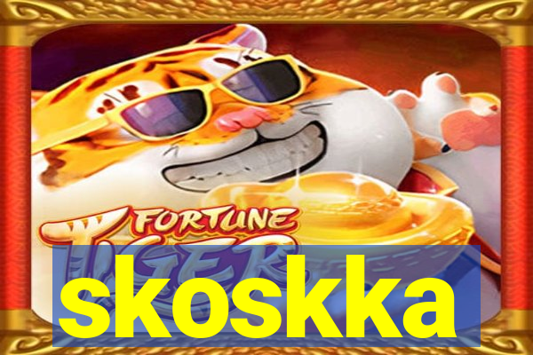 skoskka