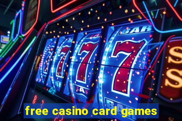 free casino card games