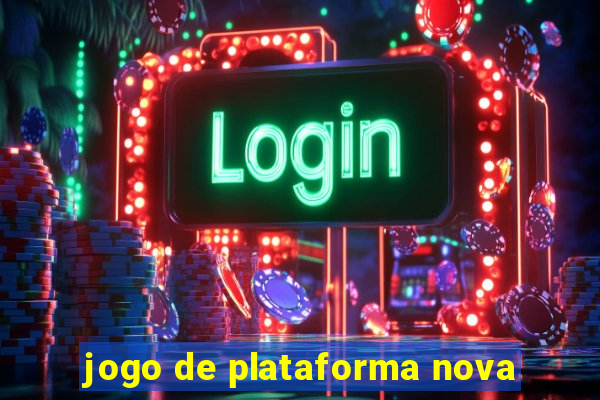 jogo de plataforma nova