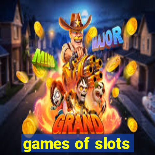 games of slots