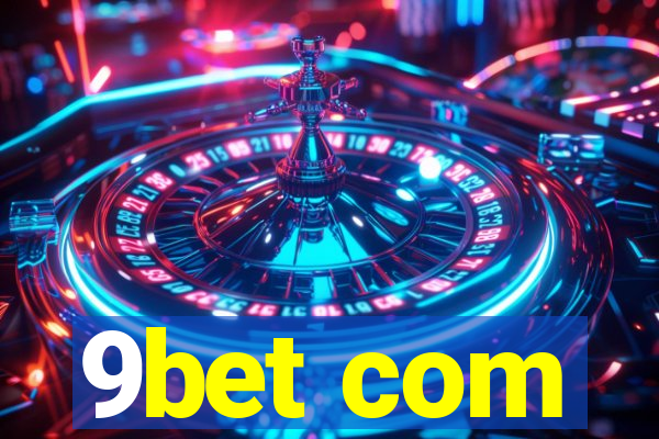 9bet com