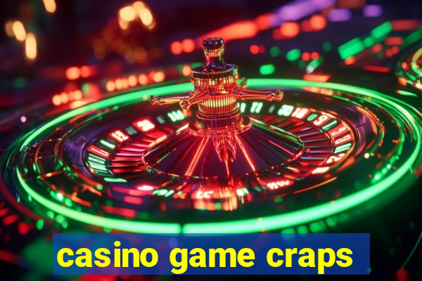 casino game craps