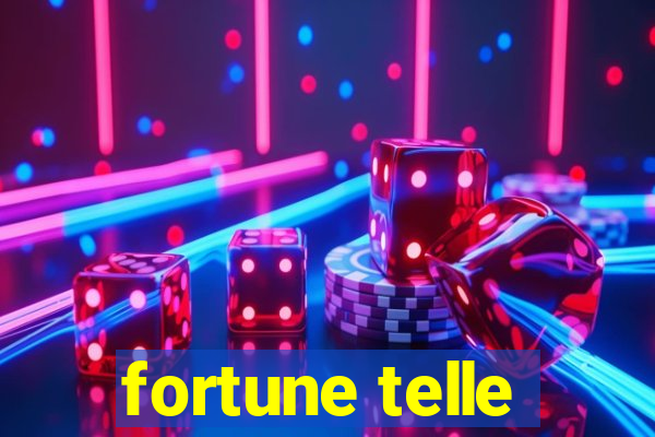 fortune telle