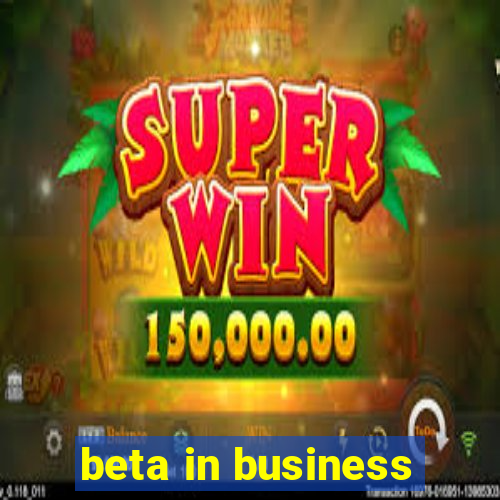 beta in business