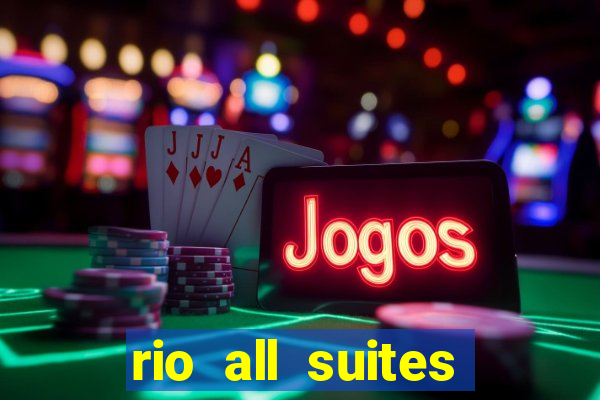 rio all suites hotel and casino las vegas nv