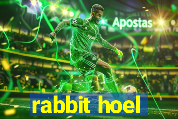 rabbit hoel