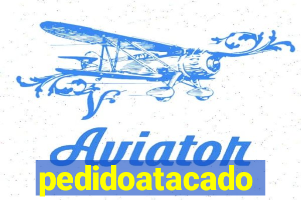 pedidoatacado