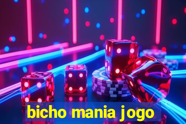 bicho mania jogo