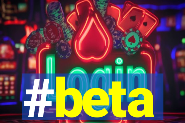 #beta