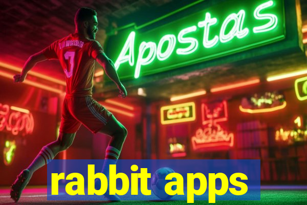 rabbit apps