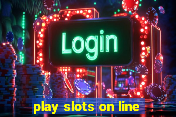 play slots on line