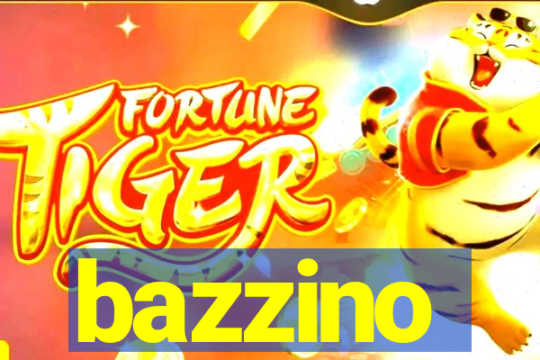 bazzino