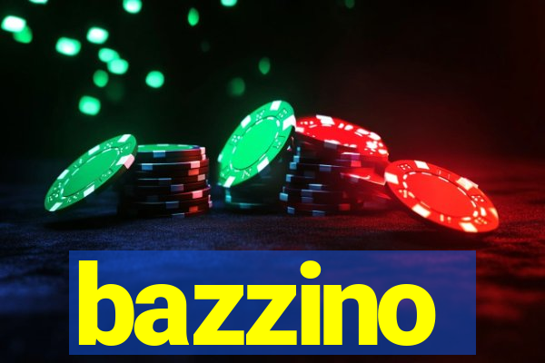 bazzino