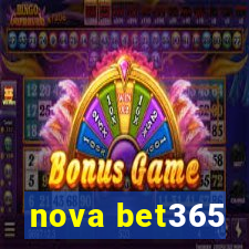 nova bet365