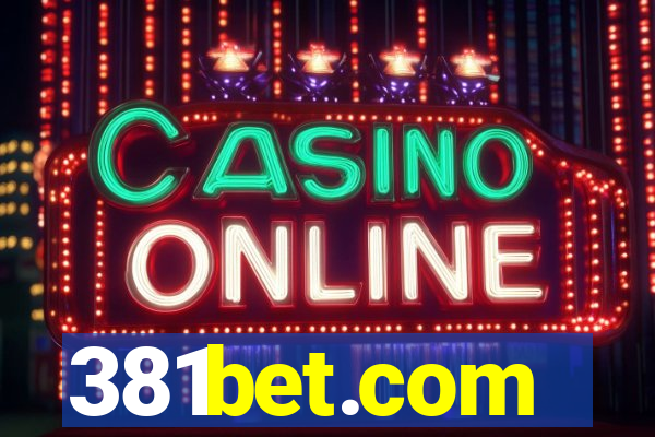 381bet.com